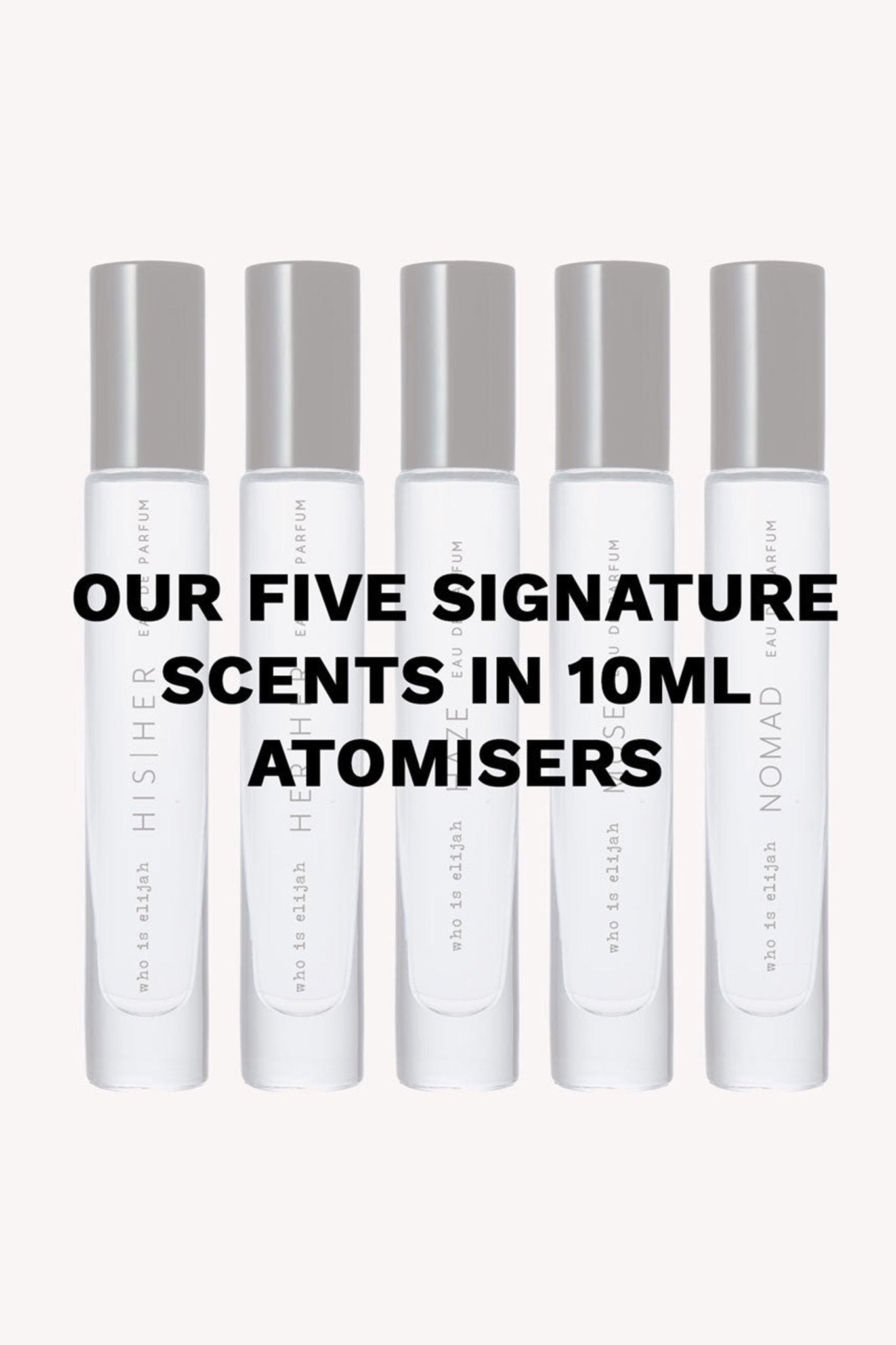who is elijah THE COLLECTIVE 5 x 10ml Atomizer EDP by Selfie Leslie